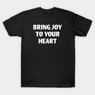 The Secret Language of Joy T-Shirt